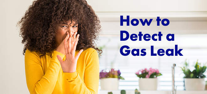 How to Detect a Gas Leak In Your Home